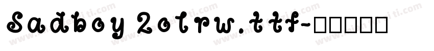 Sadboy 2olrw.ttf字体转换